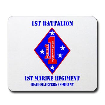 HQC1MR - M01 - 03 - HQ Coy - 1st Marine Regiment with Text - Mousepad - Click Image to Close